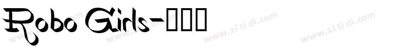 Robo Girls字体转换